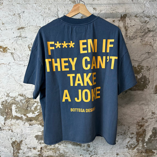 Bottega Desires Fuck Em Blue T-Shirt Sz L