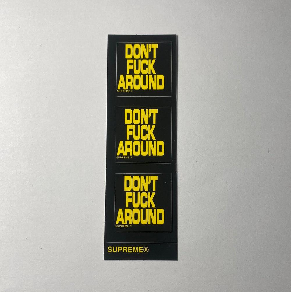 Supreme Don’t Fuck Around Mini Stickers