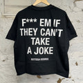 Bottega Desires Fuck Em Black T-Shirt Sz M